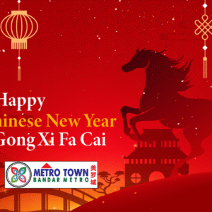Happy Chinese New Year 2026 from Metro Town Happy Chinese New Year 2026 from Metro Town